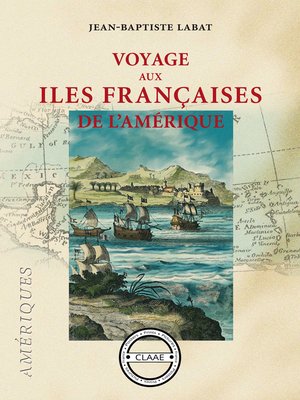 cover image of Voyage aux îles françaises de l'Amérique